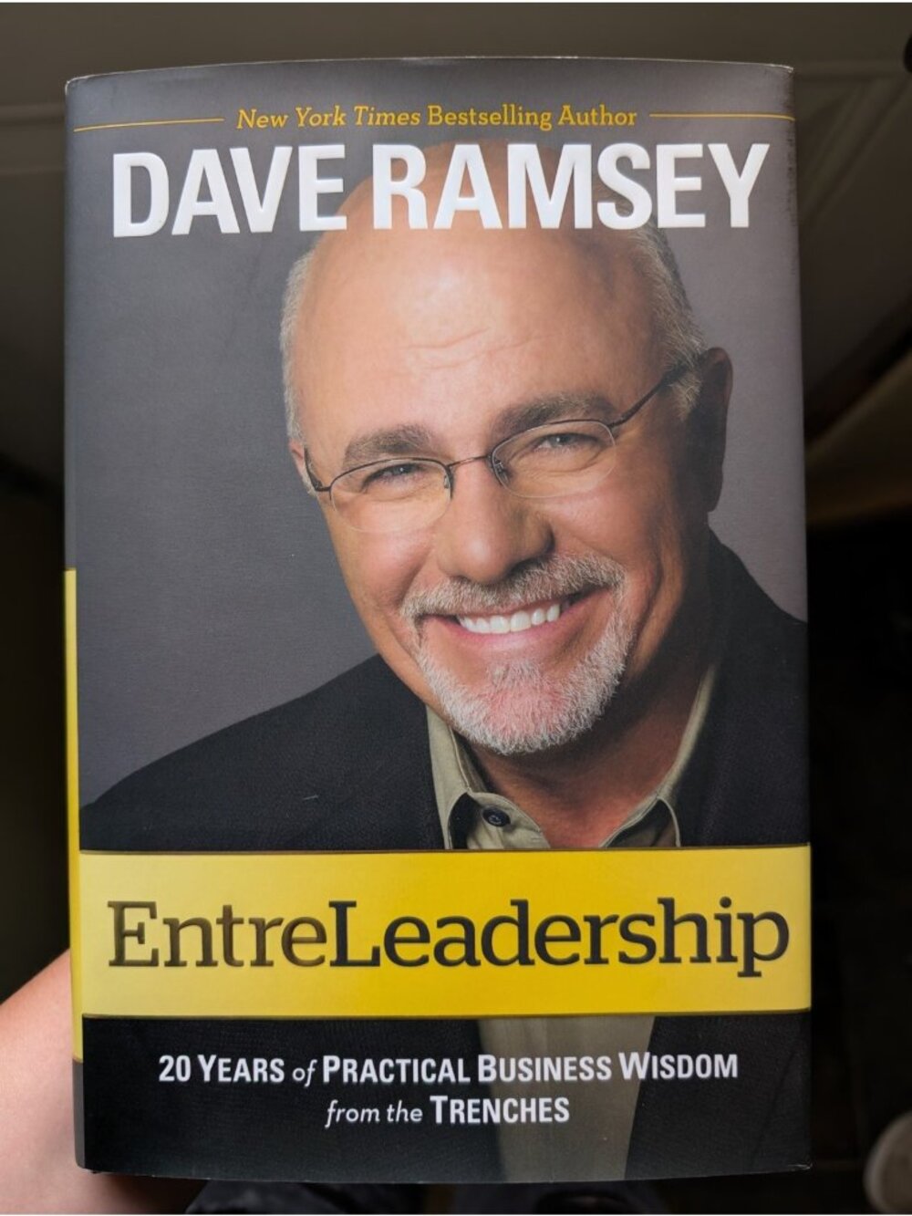 EntreLeadership : 20 Years of Practical Business Wisdom from the Trenches by...